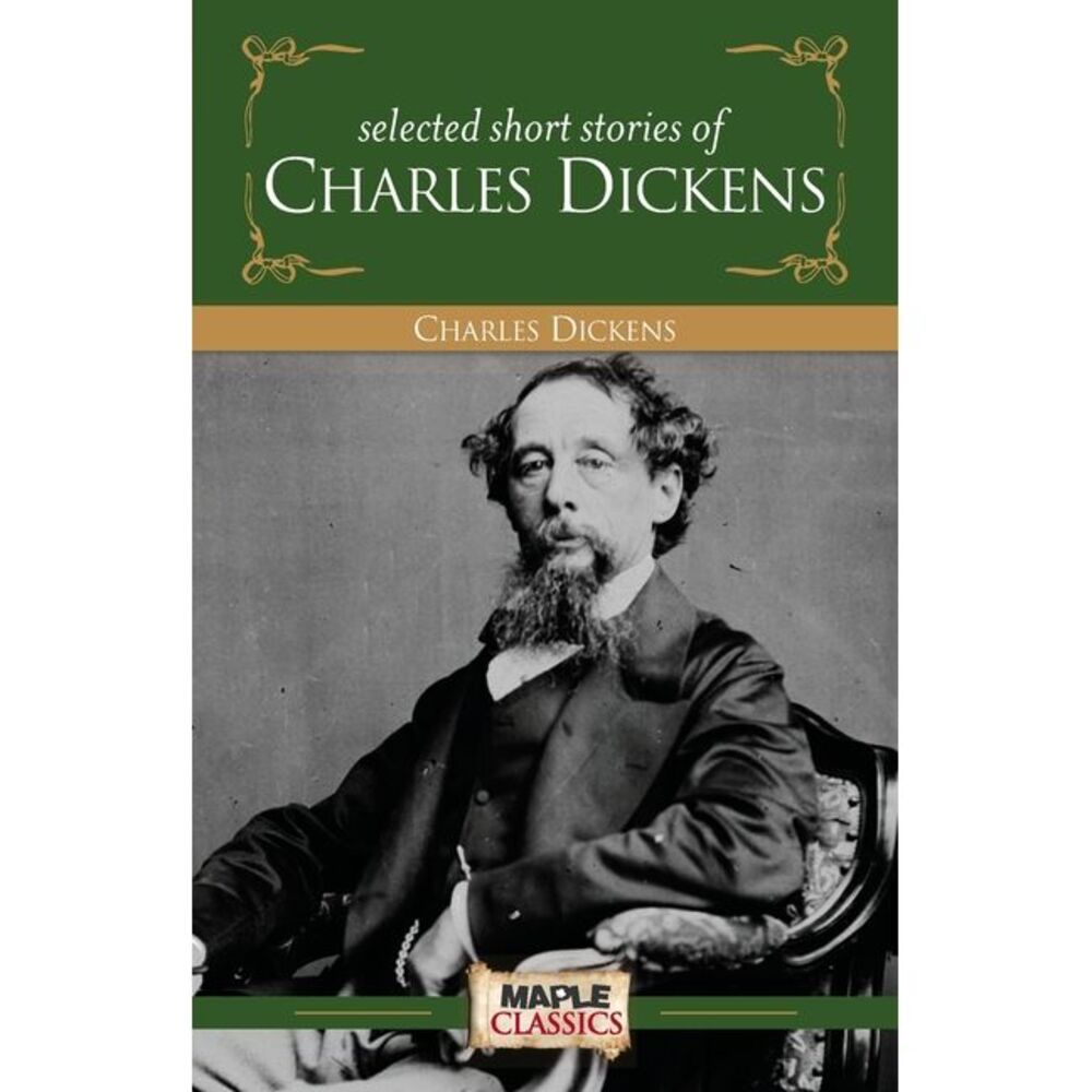 Charles Dickens - Short Stories -- Charles Dickens